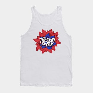 The Story So Far Tank Top